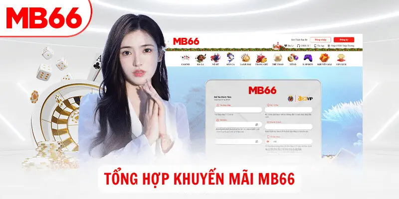 Các khuyến mãi MB66 hấp dẫn chào đón tân binh